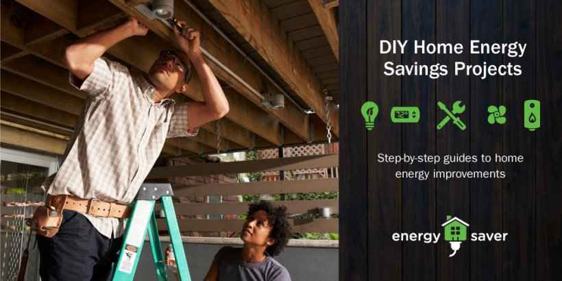 The Energy Saver Do-It-Yourself (DIY) Savings Projects offer easy, step-by-step instructions to home energy efficiency improvements that will save you energy and money.